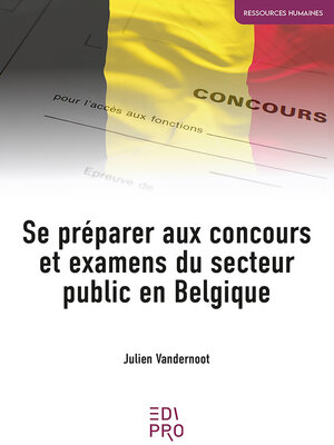 cover image of Se préparer aux concours et examens du secteur public en Belgique